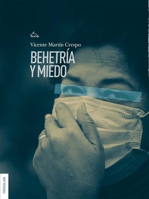 cover image of Behetría y miedo